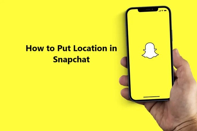 How to Put Location in Snapchat